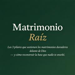 Matrimonio Raíz